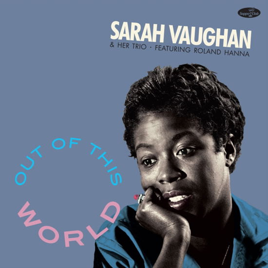 Out Of This World (+2 Bonus Tracks) (Limited Edition) - Sarah Vaughan - Music - SUPPER CLUB - 8435723701378 - September 20, 2024