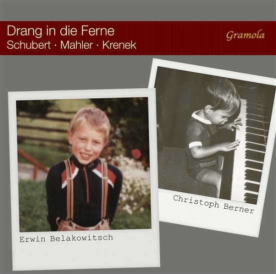 Cover for Belakowitsch / Berner · Drang In Die Ferne (CD) (2017)