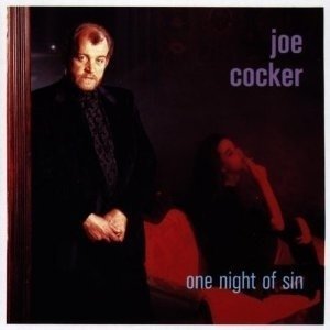 Cover for Joe Cocker · One Night of Sin (CD) (2018)