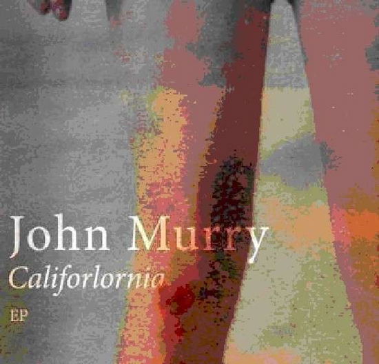 Califorlornia - John Murry - Musik - Warner - 9397601001378 - 2 september 2014