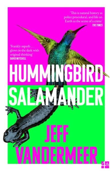 Cover for Jeff VanderMeer · Hummingbird Salamander (Taschenbuch) (2022)