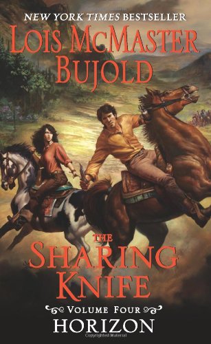 Cover for Lois McMaster Bujold · The Sharing Knife, Volume Four: Horizon - The Sharing Knife series (Taschenbuch) [Reprint edition] (2011)