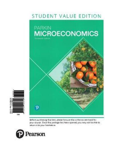 Cover for Michael Parkin · Microeconomics, Student Value Edition (Book) (2018)