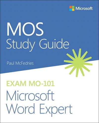 Cover for Paul McFedries · MOS Study Guide for Microsoft Word Expert Exam MO-101 - MOS Study Guide (Taschenbuch) (2020)