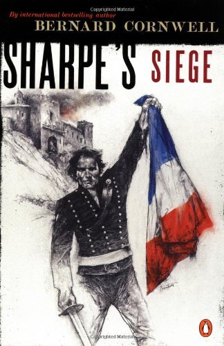 Cover for Bernard Cornwell · Sharpe's Siege: Richard Sharpe and the Winter Campaign, 1814 (#20) (Paperback Book) (2001)