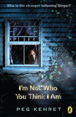 Cover for Peg Kehret · I'm Not Who You Think I Am (Paperback Book) [Reprint edition] (2001)
