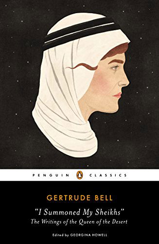 Cover for Gertrude Bell · A Woman in Arabia: The Writings of the Queen of the Desert (Paperback Book) (2015)