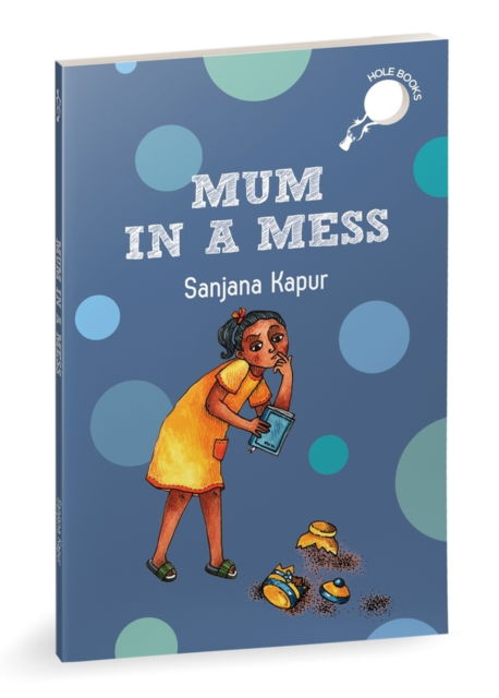 Cover for Sanjana Kapur · Mum in a Mess (Paperback Book) (2024)