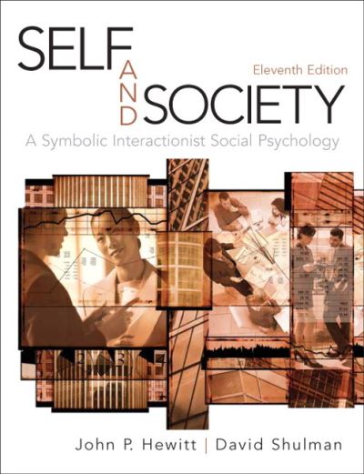 Cover for John Hewitt · Self and Society: A Symbolic Interactionist Social Psychology (Paperback Book) (2010)