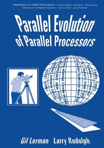 Cover for L. Rudolph · Parallel Evolution of Parallel Processors (Frontiers of Computer Science) (Hardcover bog) (1994)