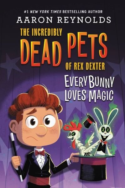 Cover for Aaron Reynolds · Everybunny Loves Magic (Hardcover bog) (2022)