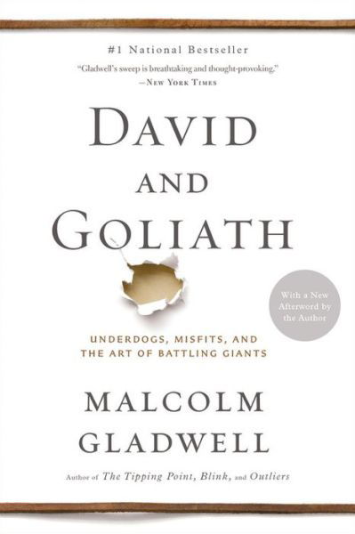 Cover for Malcolm Gladwell · David and Goliath : Underdogs, Misfits, and the Art of Battling Giants (Paperback Book) (2015)