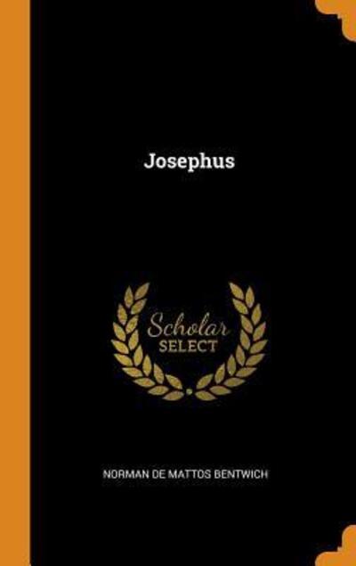 Cover for Norman De Mattos Bentwich · Josephus (Hardcover Book) (2018)