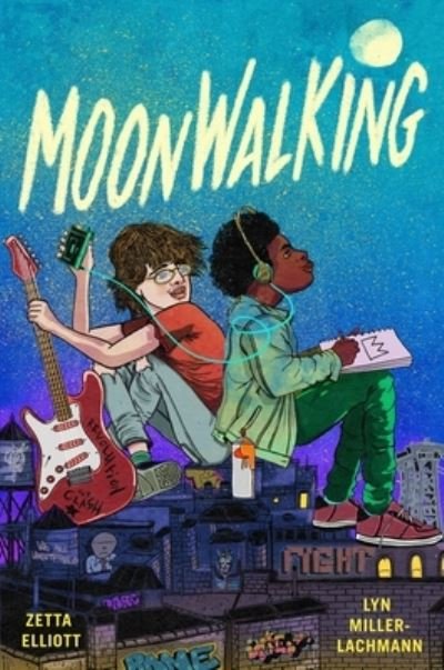 Cover for Zetta Elliott · Moonwalking (Hardcover Book) (2022)