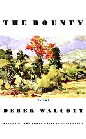 Cover for Derek Walcott · The Bounty: Poems (Pocketbok) (1998)