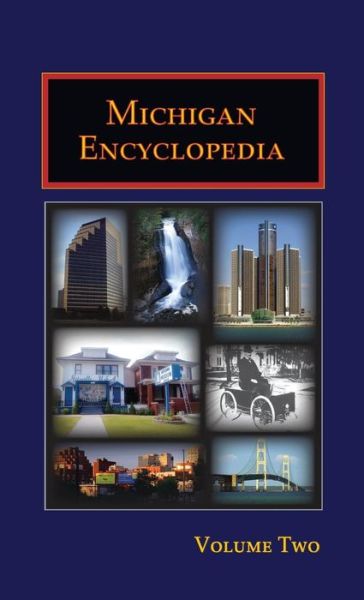 Michigan Encyclopedia (Volume 2) - Caryn Hannan - Books - North American Book Distributors, LLC - 9780403030378 - December 1, 2008