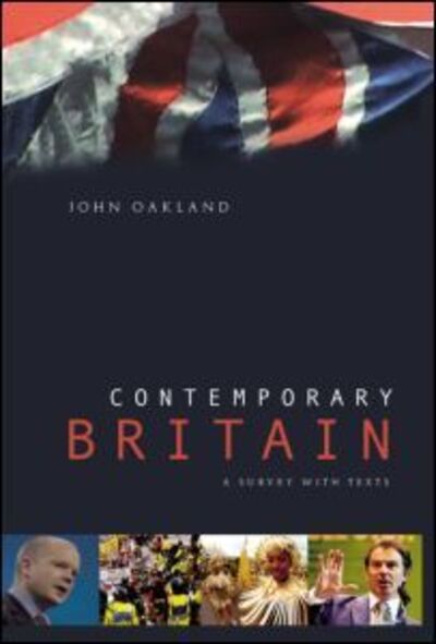 Cover for John Oakland · Contemporary Britain: A Survey With Texts (Hardcover Book) (2001)