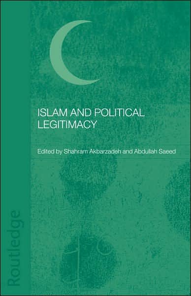 Cover for Akbarza Shahram · Islam and Political Legitimacy (Paperback Book) (2007)