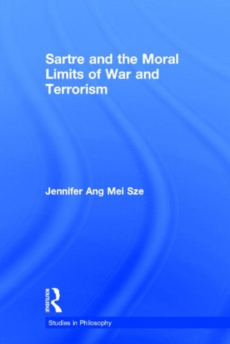 Cover for Ang Mei Sze, Jennifer (Hwa Chong Institution, Singapore) · Sartre and the Moral Limits of War and Terrorism - Studies in Philosophy (Paperback Book) (2014)