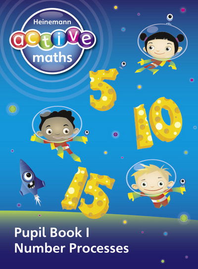 Heinemann Active Maths - First Level - Exploring Number - Pupil Book 1 - Number Processes - HEINEMANN ACTIVE MATHS - Lynda Keith - Books - Pearson Education Limited - 9780435033378 - May 27, 2010