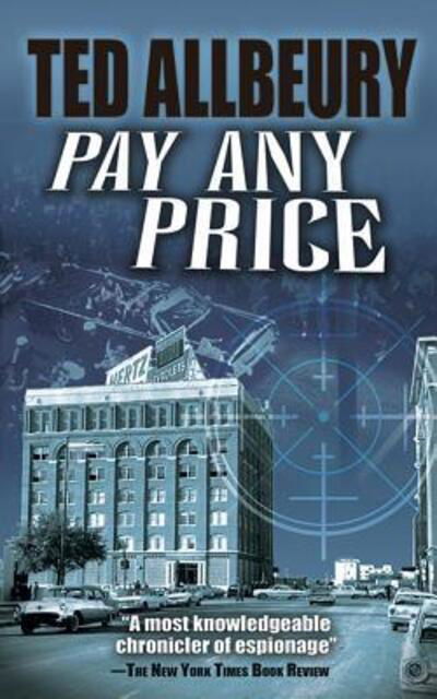Cover for Ted Allbeury · Pay Any Price (Bog) (2017)