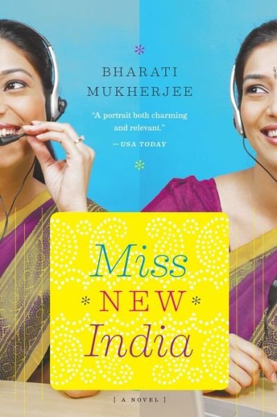 Cover for Bharati Mukherjee · Miss New India (Book) (2012)