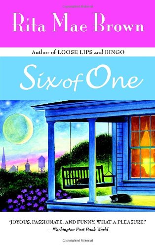 Rita Mae Brown · Six of One (Paperback Book) [Later Printing edition] (1999)