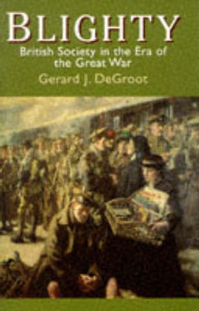 Blighty: British Society in the Era of the Great War - Stephen Robbins - Książki - Pearson Education Limited - 9780582061378 - 28 czerwca 1996