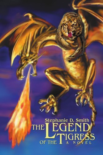 Cover for Stephanie Smith · The Legend of the Tigress (Pocketbok) (2008)