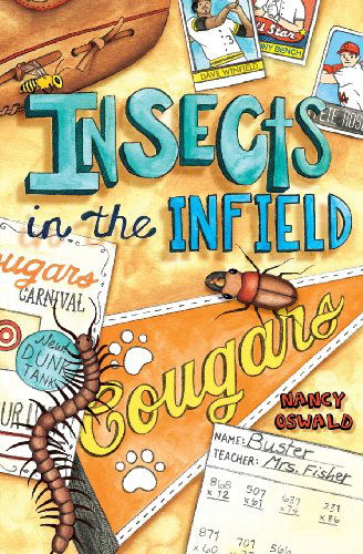 Cover for Nancy Oswald · Insects in the Infield (Paperback Book) (2013)