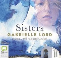 Cover for Gabrielle Lord · Sisters (Audiobook (CD)) [Unabridged edition] (2019)