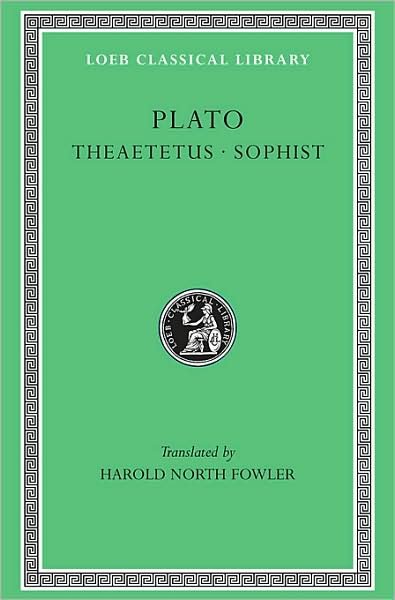 Cover for Plato · Theaetetus. Sophist - Loeb Classical Library (Hardcover bog) (1921)