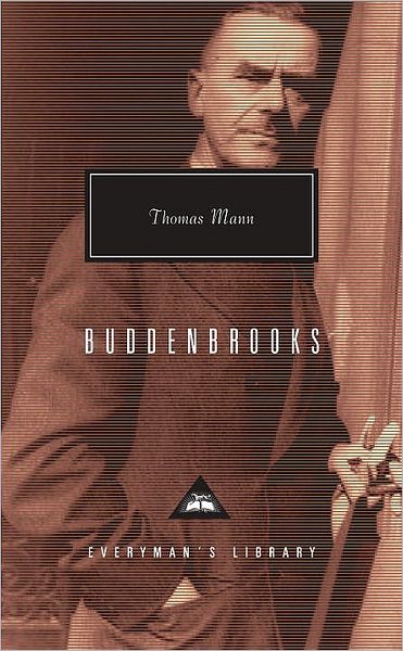 Buddenbrooks: the Decline of a Family (Everyman's Library) - Thomas Mann - Books - Everyman's Library - 9780679417378 - October 4, 1994