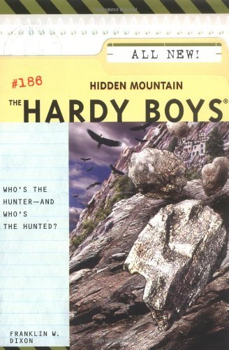 Cover for Franklin W. Dixon · Hidden Mountain (The Hardy Boys #186) (Paperback Bog) (2004)