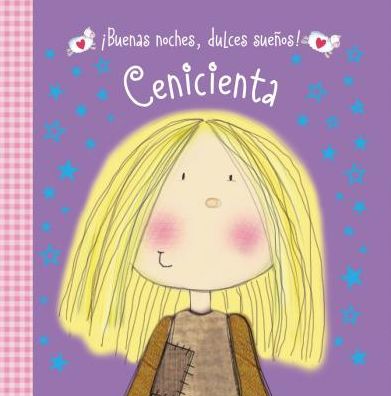 Cover for Hayley Down · Buenas Noches, Dulces Suenos! Cenicienta (Board book) (2015)