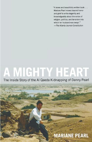 A Mighty Heart: the Inside Story of the Al Qaeda Kidnapping of Danny Pearl - Mariane Pearl - Bøker - Scribner - 9780743262378 - 12. oktober 2004