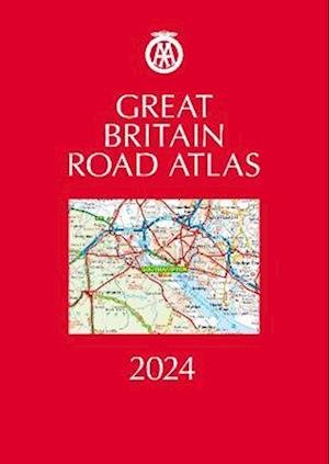 Cover for Great Britain Road Atlas 2024 - AA Road Atlas Britain (Inbunden Bok) [37 New edition] (2023)