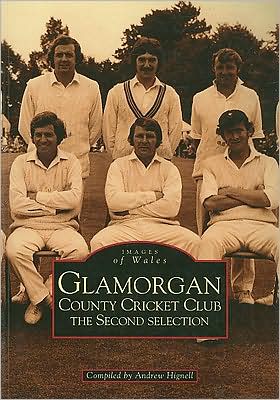 Cover for Andrew Hignell · Glamorgan County Cricket Club - The Second Selection: Images of Wales (Paperback Book) (1998)