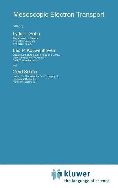 Cover for North Atlantic Treaty Organization · Mesoscopic Electron Transport - Nato Science Series E: (Gebundenes Buch) [1997 edition] (1997)