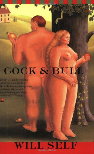 Cock and Bull - Will Self - Livros - Grove Press / Atlantic Monthly Press - 9780802141378 - 9 de março de 2005