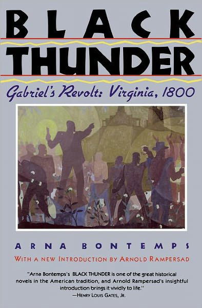 Cover for Arna Wendell Bontemps · Black Thunder: Gabriel's Revolt: Virginia, 1800 (Pocketbok) (1992)