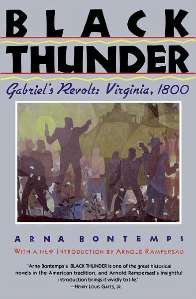 Cover for Arna Wendell Bontemps · Black Thunder: Gabriel's Revolt: Virginia, 1800 (Paperback Book) (1992)