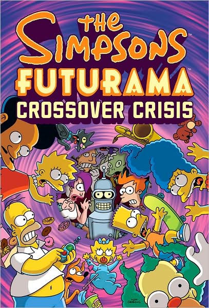 The Simpsons Futurama Crossover Crisis - Matt Groening - Livros - Abrams - 9780810988378 - 1 de abril de 2010
