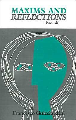 Cover for Francesco Guicciardini · Maxims and Reflections (Ricordi) (Paperback Book) (1972)