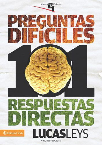 Cover for Dr Lucas Leys · 101 preguntas dificiles, respuestas directas - Especialidades Juveniles (Pocketbok) [Spanish edition] (2011)