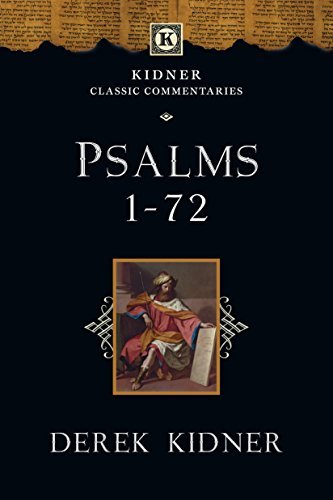 Cover for Derek Kidner · Psalms 1-72 (Kidner Classic Commentaries) (Taschenbuch) (2014)