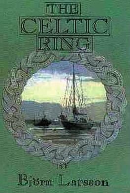 Cover for Bjorn Larsson · The Celtic Ring (Hardcover bog) (1998)