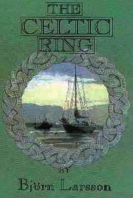 Cover for Bjorn Larsson · The Celtic Ring (Hardcover Book) (1998)