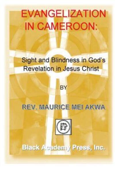 Cover for Maurice Mei Akwa · Evangelization in Cameroon (Paperback Book) (2016)