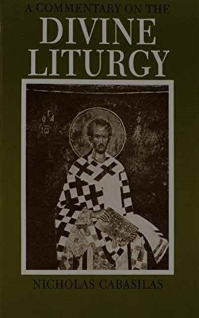 Cover for C Nicholas · Commentary on the Divine Liturgy  A (Paperback Book) [New edition] (2001)